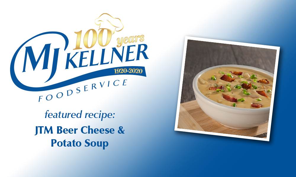 MJ Kellner Foodservice Recipe JTM Beer Cheese & Potato Soup MJ Kellner